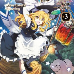 TOUHOU: LOTUS EATERS' SOBERING - TOME 3