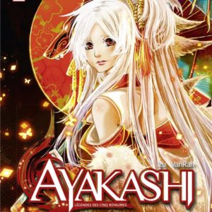 AYAKASHI LEGENDES DES 5 ROYAUMES - TOME 02