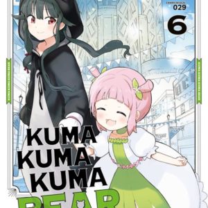 KUMA KUMA KUMA BEAR - TOME 6
