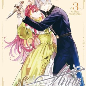 ANNA ET LE PRINCE D'ALBION T03