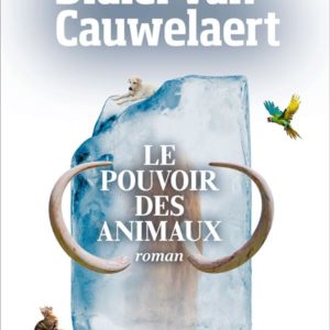 LE POUVOIR DES ANIMAUX