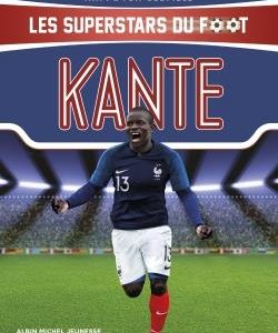 KANTE - LES SUPERSTARS DU FOOT