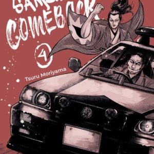 SAMURAI COMEBACK - TOME 4 - VOL04
