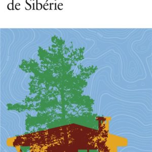 DANS LES FORETS DE SIBERIE - FEVRIER - JUILLET 2010
