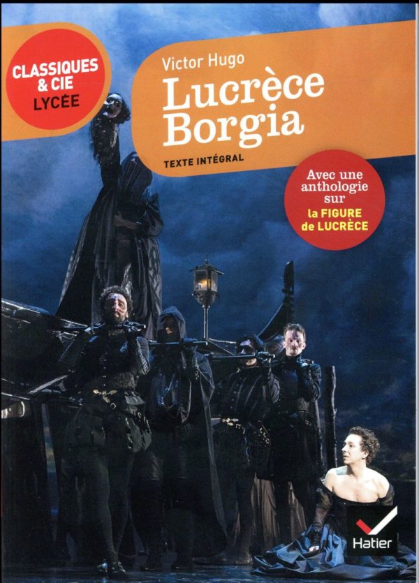 LUCRECE BORGIA - SUIVI D'UN PARCOURS SUR LA FIGURE DE LUCRECE