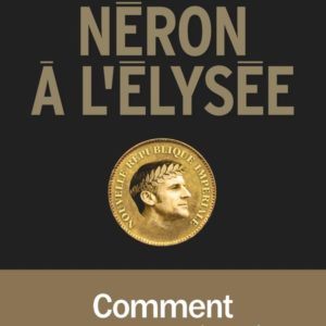 NERON A L'ELYSEE