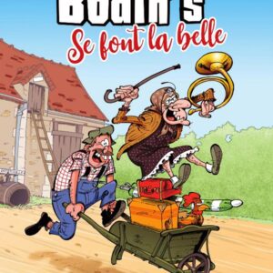 LES BODIN'S - TOME 1 LES BODIN'S SE FONT LA BELLE - VOL01