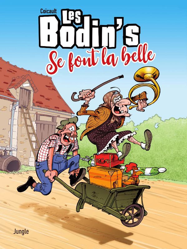 LES BODIN'S - TOME 1 LES BODIN'S SE FONT LA BELLE - VOL01