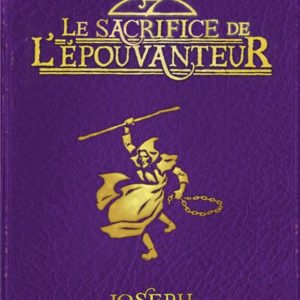 L'EPOUVANTEUR POCHE, TOME 06 - LE SACRIFICE DE L'EPOUVANTEUR