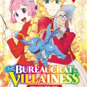 FROM BUREAUCRAT TO VILLAINESS - T02 - FROM BUREAUCRAT TO VILLAINESS
