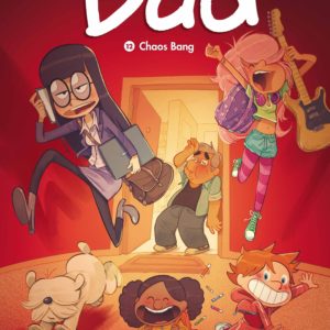 DAD - TOME 12 - CHAOS BANG