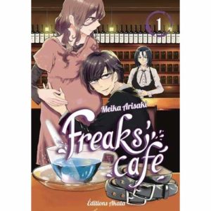 FREAKS' CAFE - TOME 1 - VOL01