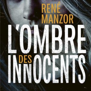L'OMBRE DES INNOCENTS