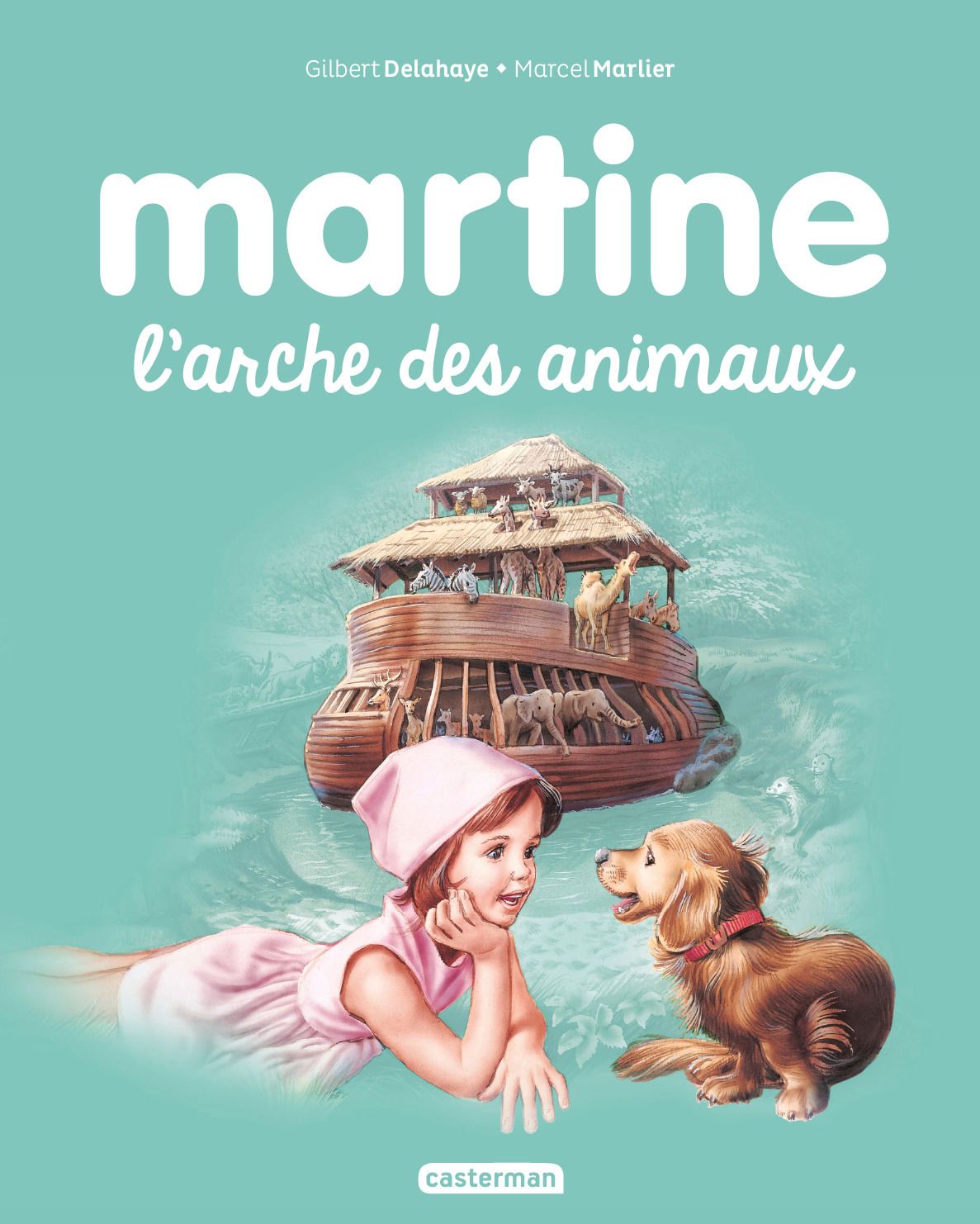 MARTINE - T53 - L'ARCHE DES ANIMAUX