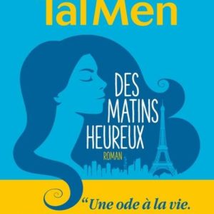 DES MATINS HEUREUX