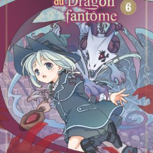 L'ENFANT DU DRAGON FANTOME T06