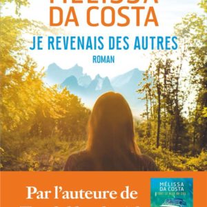 JE REVENAIS DES AUTRES
