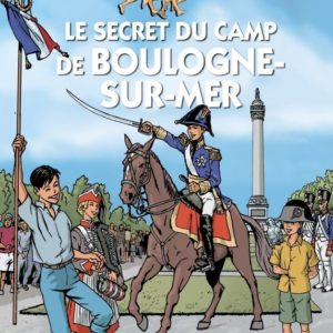 LE SECRET DU CAMP DE BOULOGNE-SUR-MER