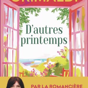 D'AUTRES PRINTEMPS