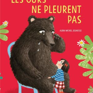 LES OURS NE PLEURENT PAS