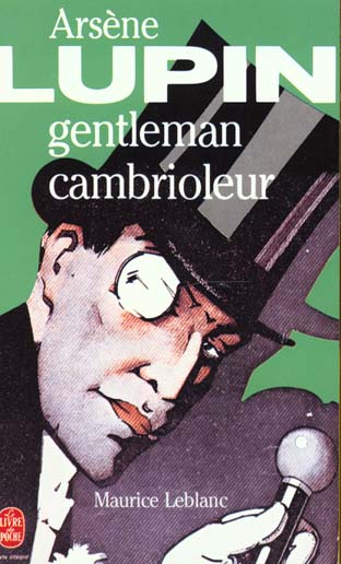 ARSENE LUPIN GENTLEMAN CAMBRIOLEUR - NOUVELLE EDITION - SERIE NETFLIX