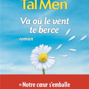 VA OU LE VENT TE BERCE