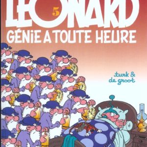 LEONARD - TOME 5 - GENIE A TOUTE HEURE