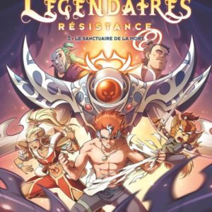 LES LEGENDAIRES - RESISTANCE T03 - LE SANCTUAIRE DE LA MORT