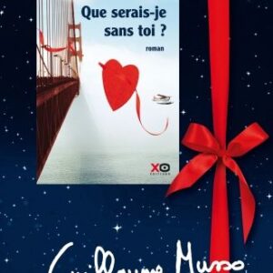 QUE SERAIS-JE SANS TOI ?