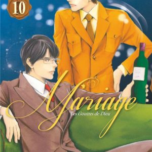 LES GOUTTES DE DIEU - MARIAGE - TOME 10