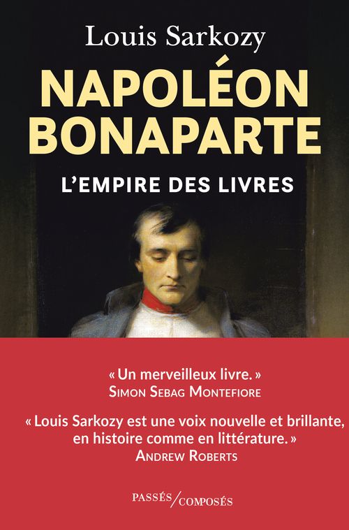 NAPOLEON BONAPARTE - L'EMPIRE DES LIVRES