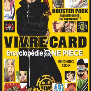 ONE PIECE VIVRE CARD - SAISON 01 - TOME 03 - BOOSTER PACK 02 : RASSEMBLEMENT ! LES SUPERNOVAE !!