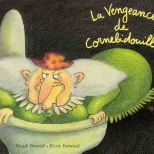 VENGEANCE DE CORNEBIDOUILLE (LA)