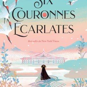 SIX COURONNES ECARLATES