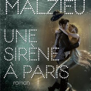 UNE SIRENE A PARIS