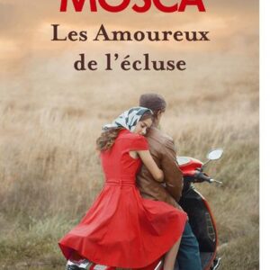 LES AMOUREUX DE L'ECLUSE
