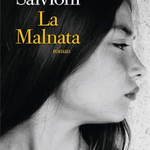 LA MALNATA