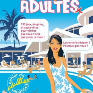 PASSEPORT ADULTES - JEUX ET QUIZ - CAHIER DE VACANCES 2025