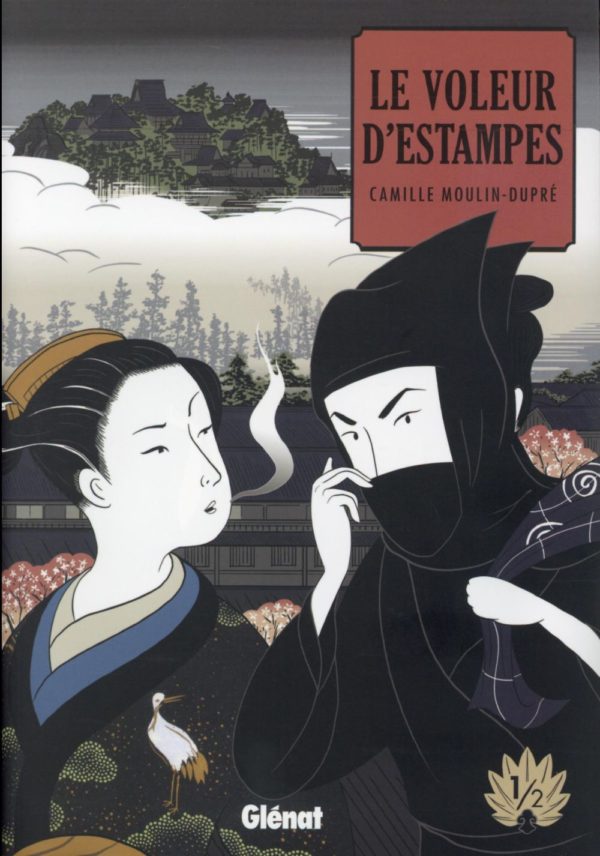 LE VOLEUR D'ESTAMPES - TOME 01