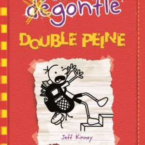 JOURNAL D'UN DEGONFLE - T11 - DOUBLE PEINE - JOURNAL D'UN DEGONFLE, TOME 11