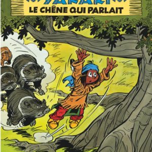 YAKARI - TOME 28 - LE CHENE QUI PARLAIT (VERSION 2012)