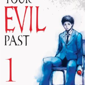YOUR EVIL PAST T01