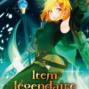ITEM LEGENDAIRE - TOME 3