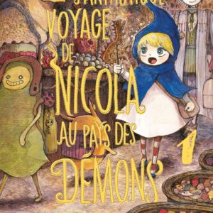 LE FANTASTIQUE VOYAGE DE NICOLA AU PAYS DES DEMONS T01