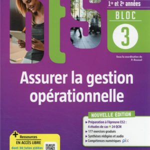 BLOC 3 ASSURER LA GESTION OPERATIONNELLE - BTS MCO - 1&2 ANNEES - ED 2022