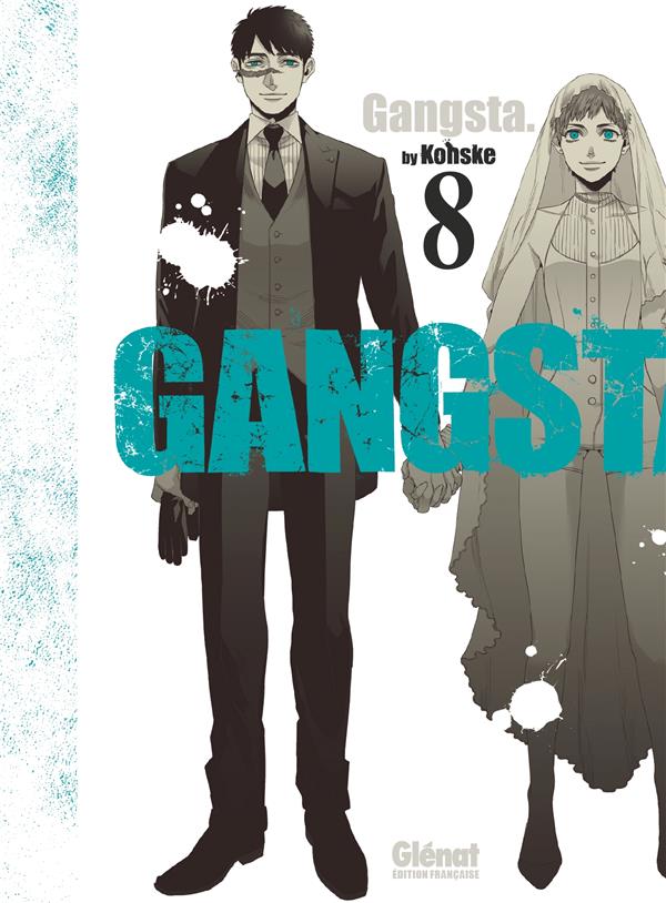 GANGSTA - TOME 08