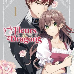 FLEURS ET DRAGONS T01