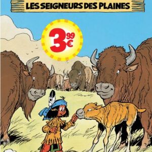 YAKARI - TOME 13 - LES SEIGNEURS DES PLAINES - EDITION SPECIALE
