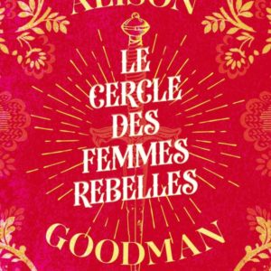 LE CERCLE DES FEMMES REBELLES