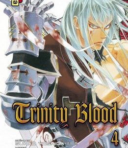 TRINITY BLOOD - TOME 4